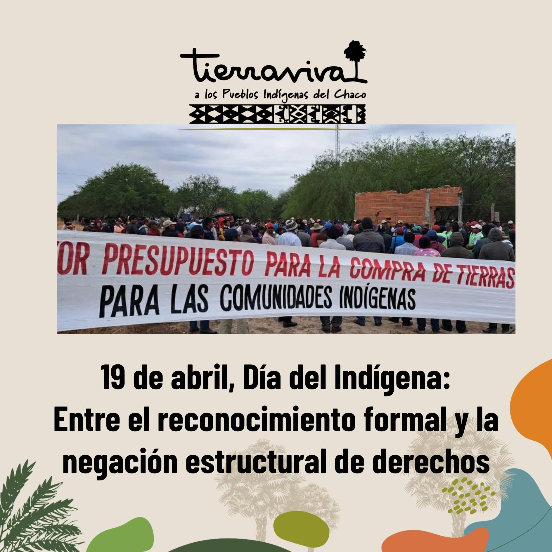 19 de abril – Día del Indígena en Paraguay: entre el reconocimiento formal y la negación estructural de derechos